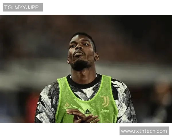 博格巴在绿茵场上的精彩瞬间与足球明星风采的完美展现